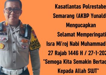 Kasatlantas Polrestabes Semarang Sampaikan Ucapan Peringatan Isra Mi’raj 27 Rajab 1446 H
